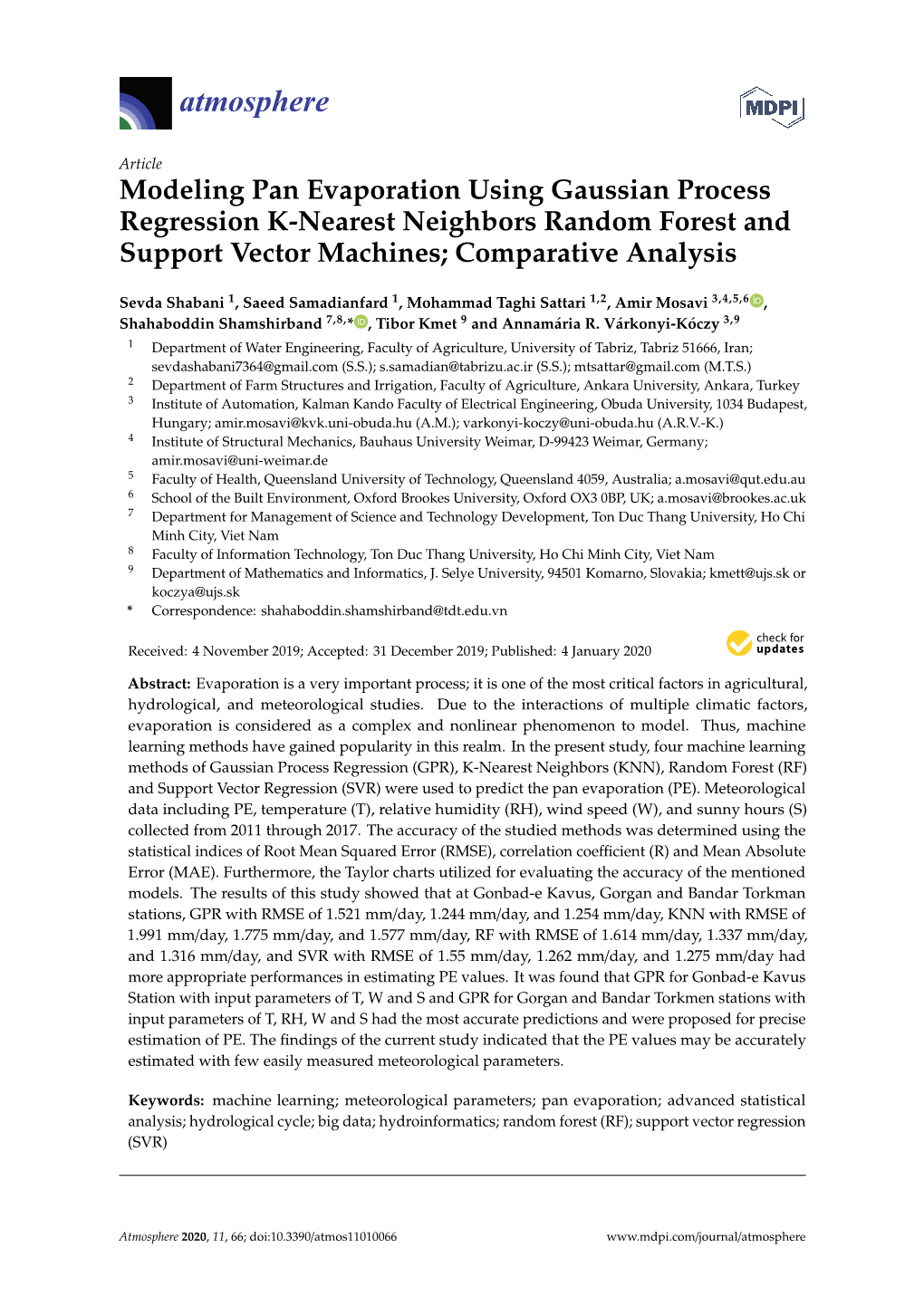 Modeling Pan Evaporation Using Gaussian Process Regression K-Nearest Neighbors Random Forest and Support Vector Machines; Comparative Analysis