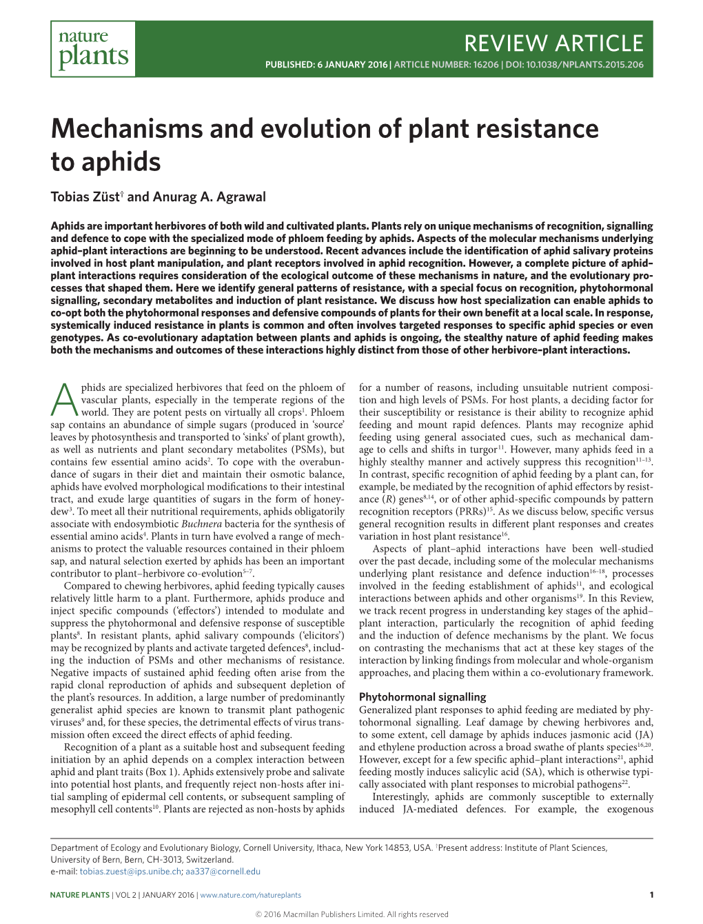 Mechanisms and Evolution of Plant Resistance to Aphids Tobias Züst† and Anurag A