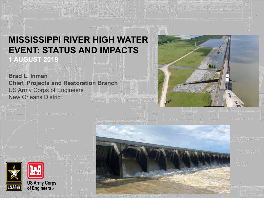 2. Mississippi River High Water Event Status and Impacts-Brad Inman