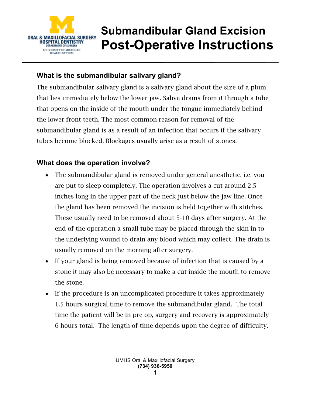 Submandibular Gland Excision Post-Operative Instructions