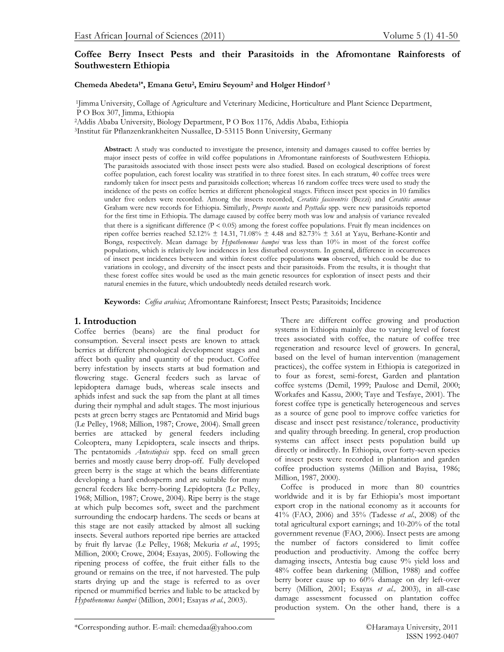 Title: Status of Coffee Berry Damaging Insects in the Afromontane