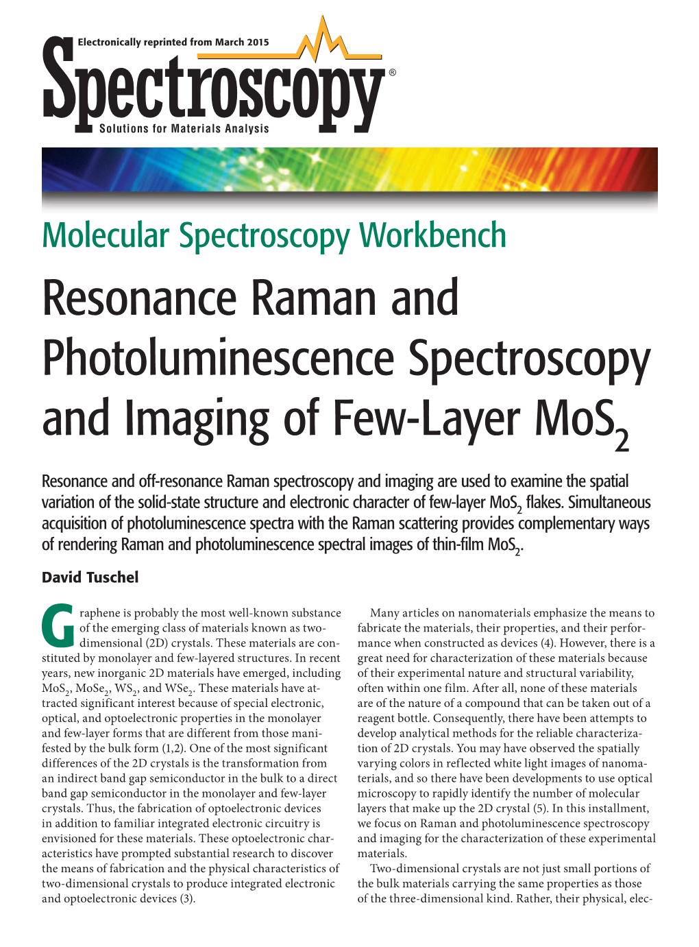 Resonance Raman and Photoluminescence Spectroscopy and Imaging of Few-Layer