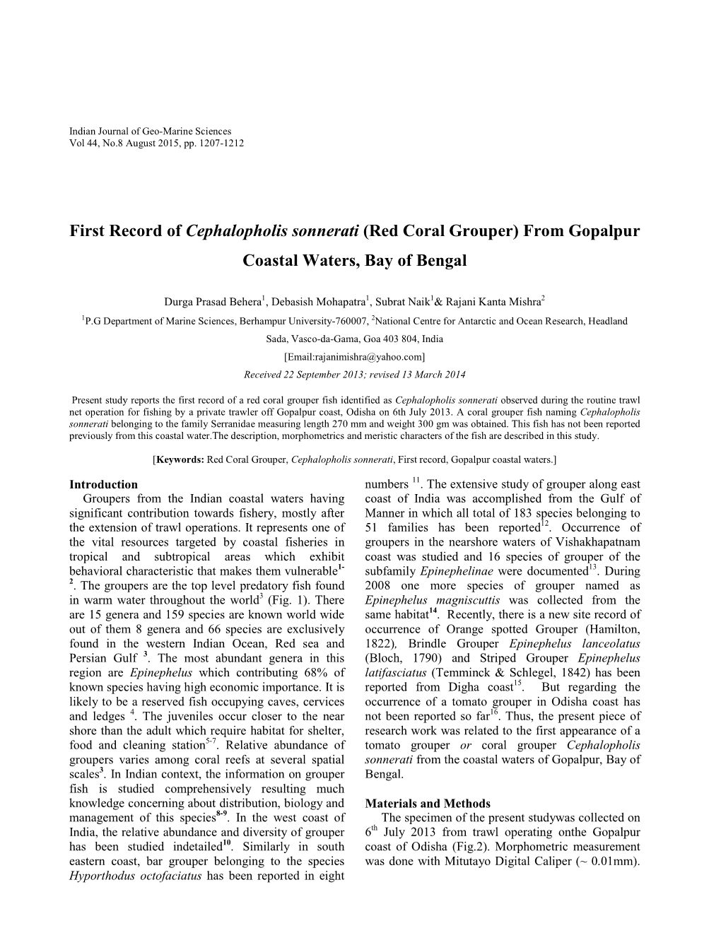 First Record of Cephalopholis Sonnerati (Red Coral Grouper) from Gopalpur