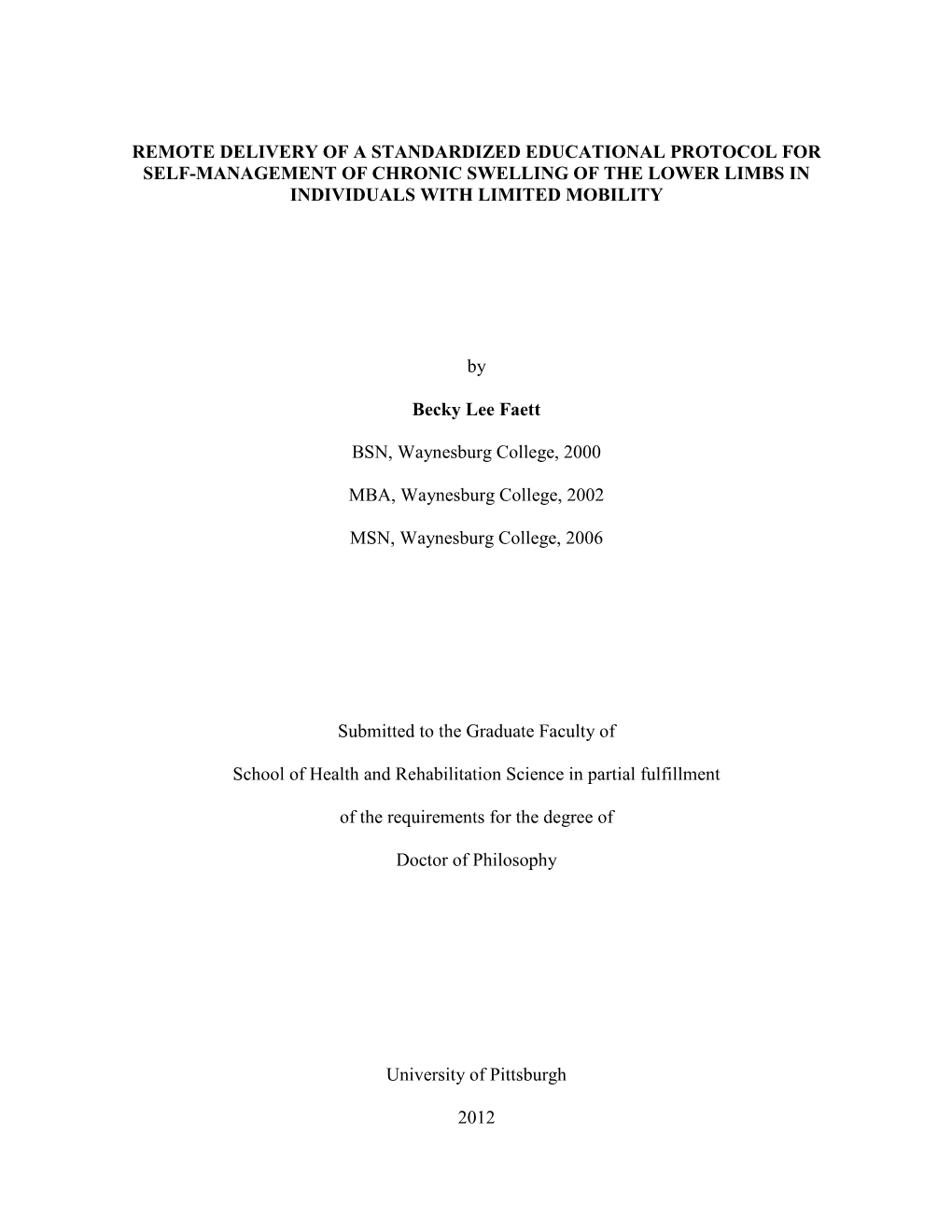 Remote Delivery of a Standardized Educational Protocol for Self-Management of Chronic Swelling of the Lower Limbs in Individuals with Limited Mobility