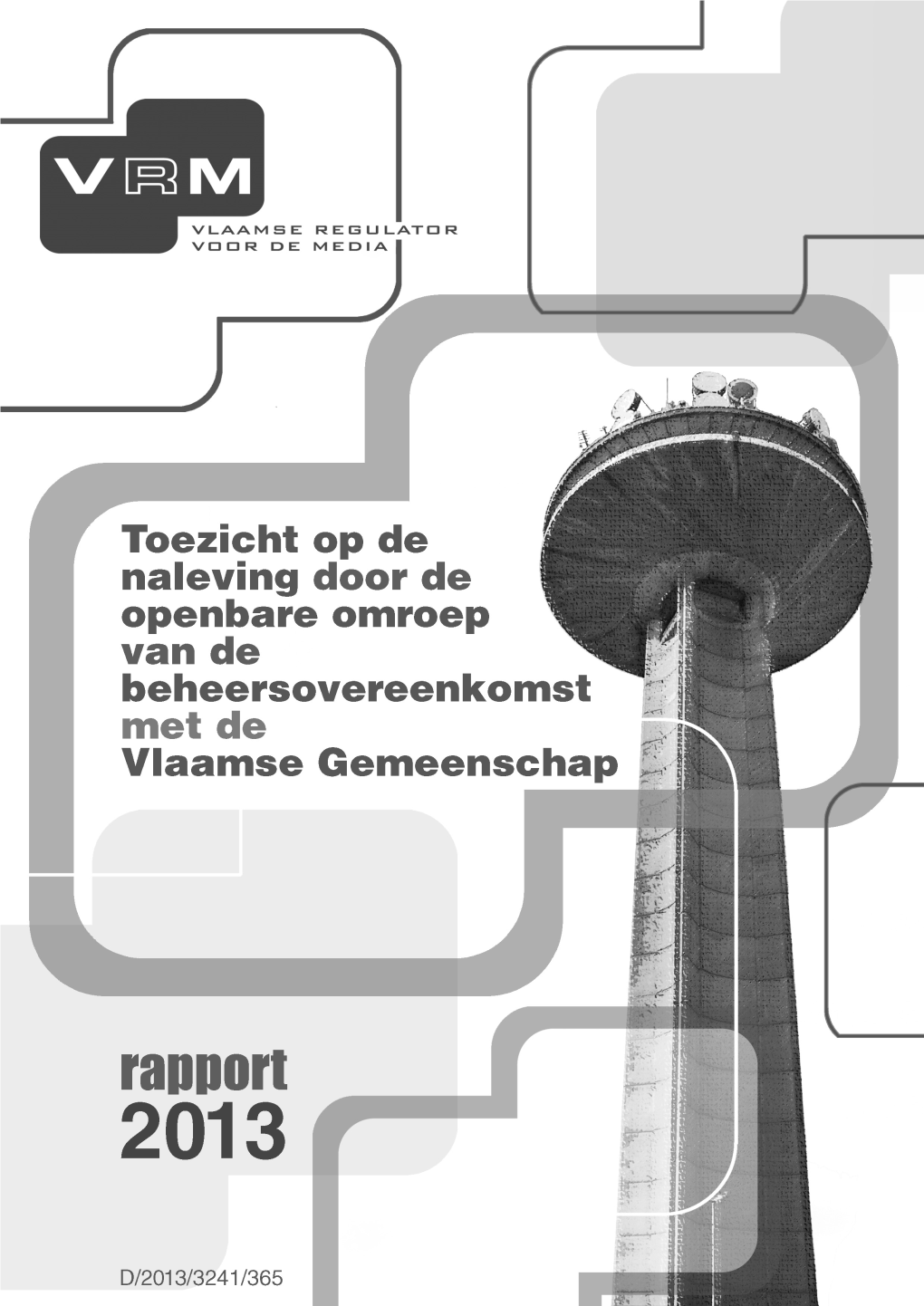 Toezichtsrapport VRT - 2013