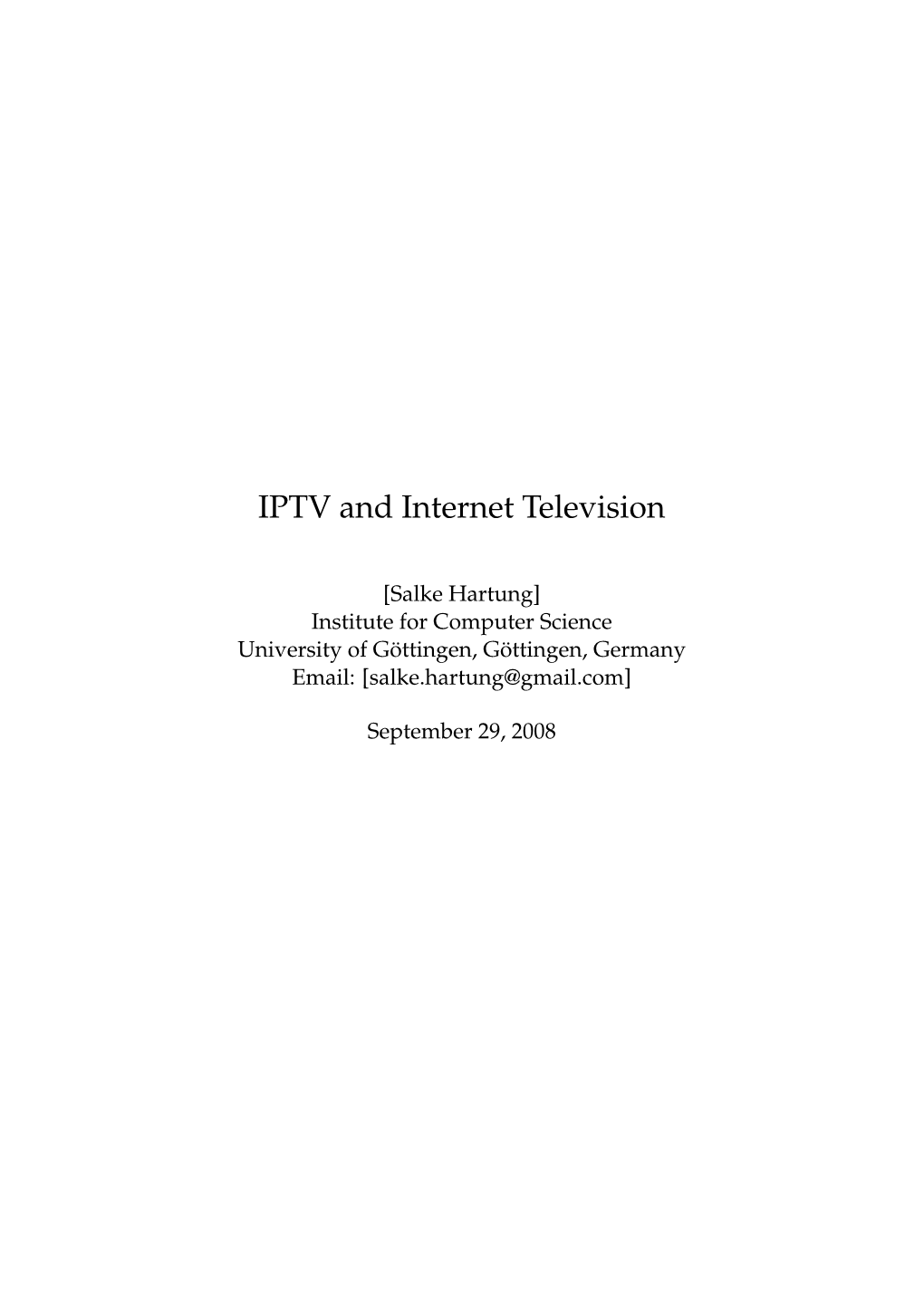 IPTV and Internet Television