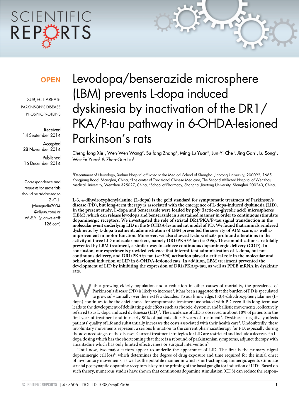 Levodopa/Benserazide Microsphere (LBM) Prevents L-Dopa Induced Dyskinesia by Inactivation of The