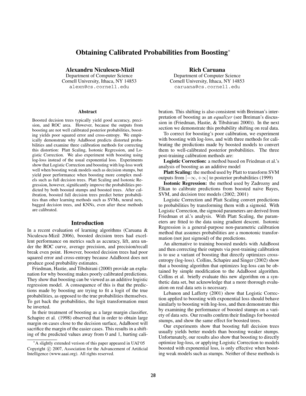 Obtaining Calibrated Probabilities from Boosting∗