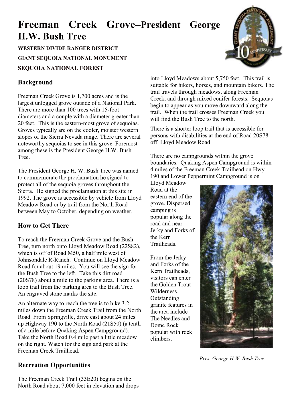 Freeman Creek Grove–President George H.W