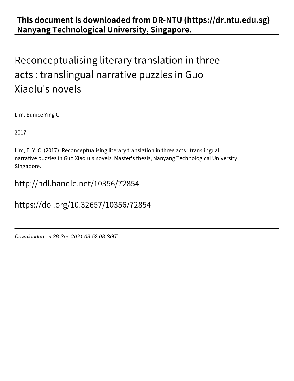 Reconceptualising Literary Translation in Three Acts : Translingual Narrative Puzzles in Guo Xiaolu's Novels