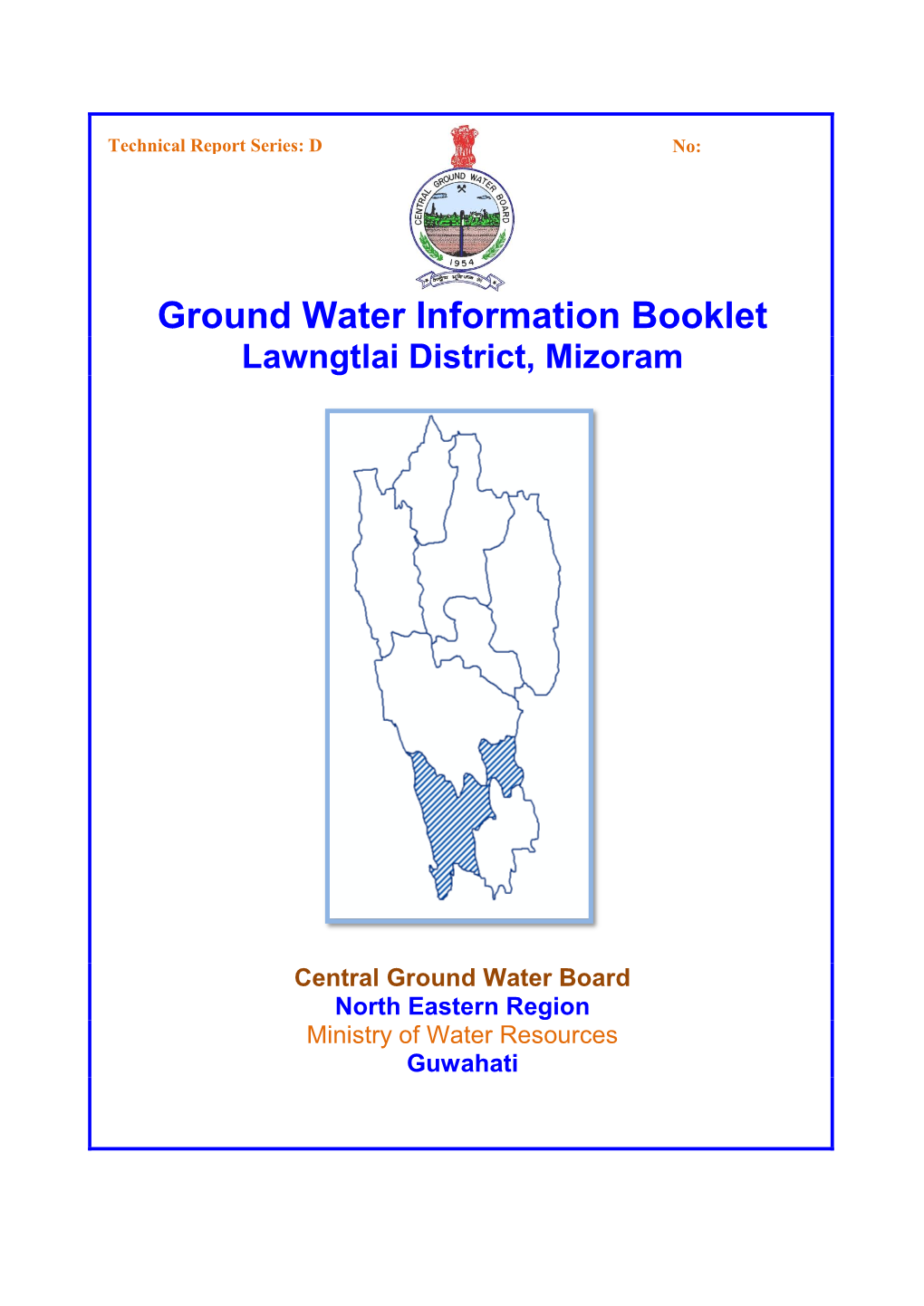 Lawngtlai District, Mizoram