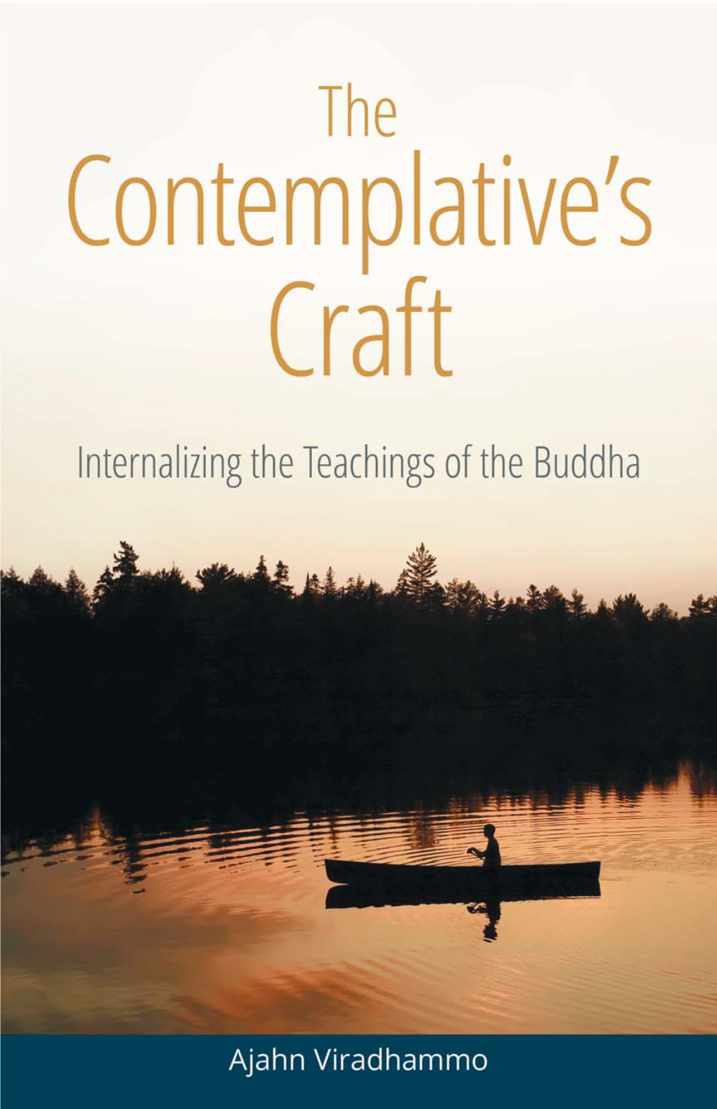 The Contemplative's Craft