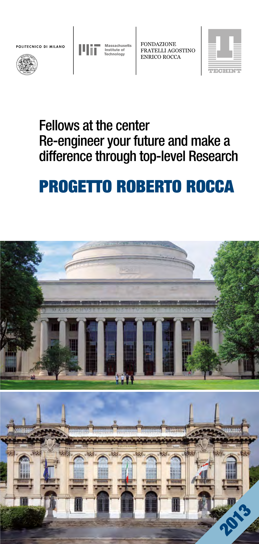 Progetto Roberto Rocca 2013