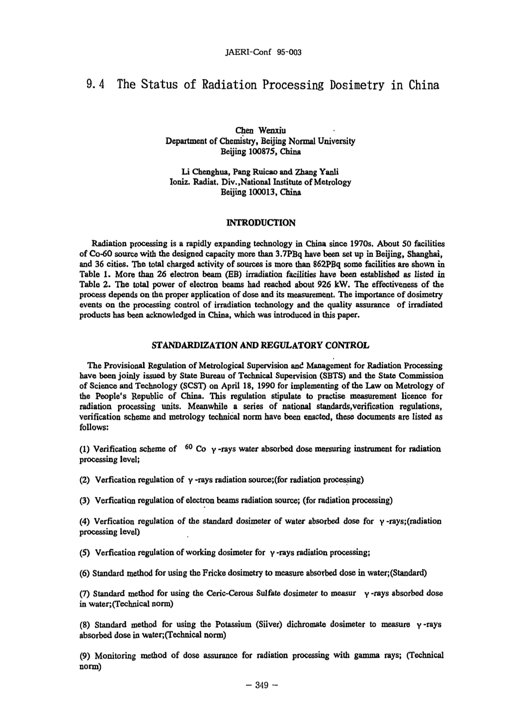 9. 4 the Status of Radiation Processing Dosimetry in China