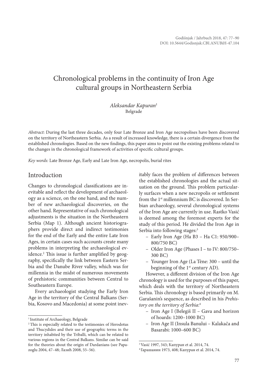 Chronological Problems in the Continuity of Iron Age Cultural Groups in Northeastern Serbia