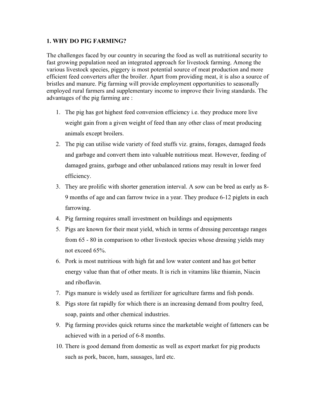 1. WHY DO PIG FARMING? the Challenges Faced by Our Country In