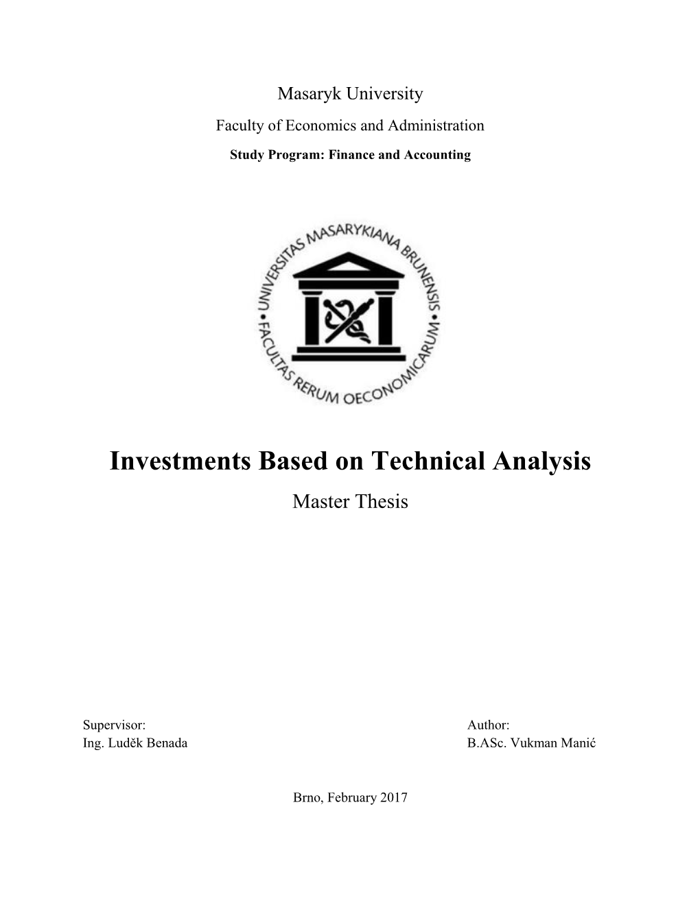 Investments Based on Technical Analysis Master Thesis
