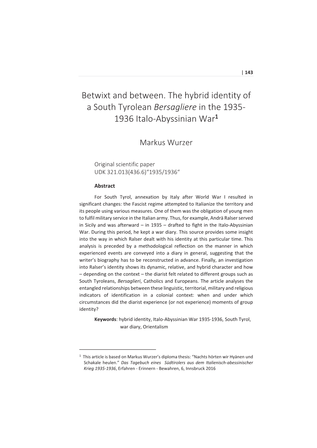 Betwixt and Between. the Hybrid Identity of a South Tyrolean Ğƌɛăőůŝğƌğ in the 1935- 1936 Italo-Abyssinian War 1