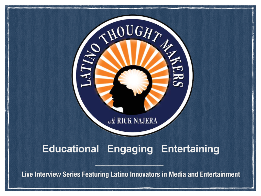 Latino Thought Makers Series Is Ideal For