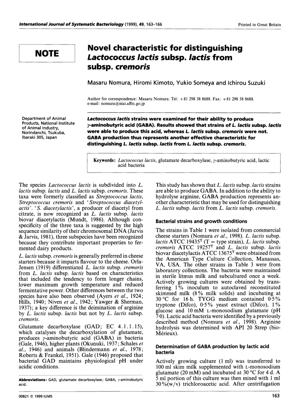 Novel Characteristic for Distinguishing Lactococcus Lactis Subsp. Lactis from Subsp