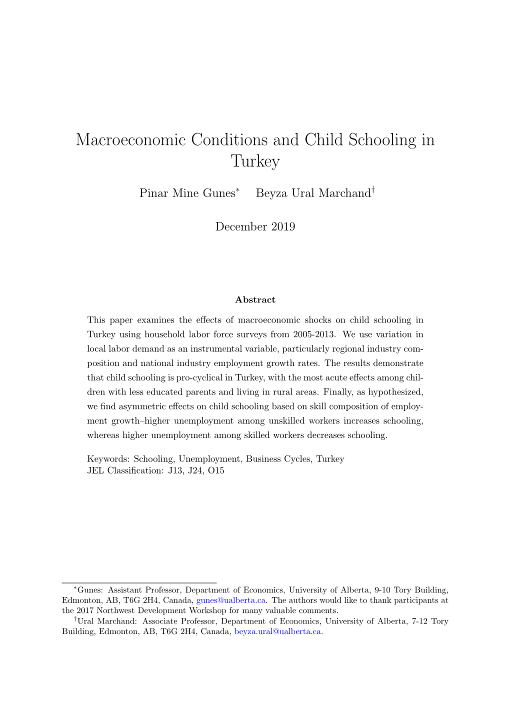 Macroeconomic Conditions and Child Schooling in Turkey