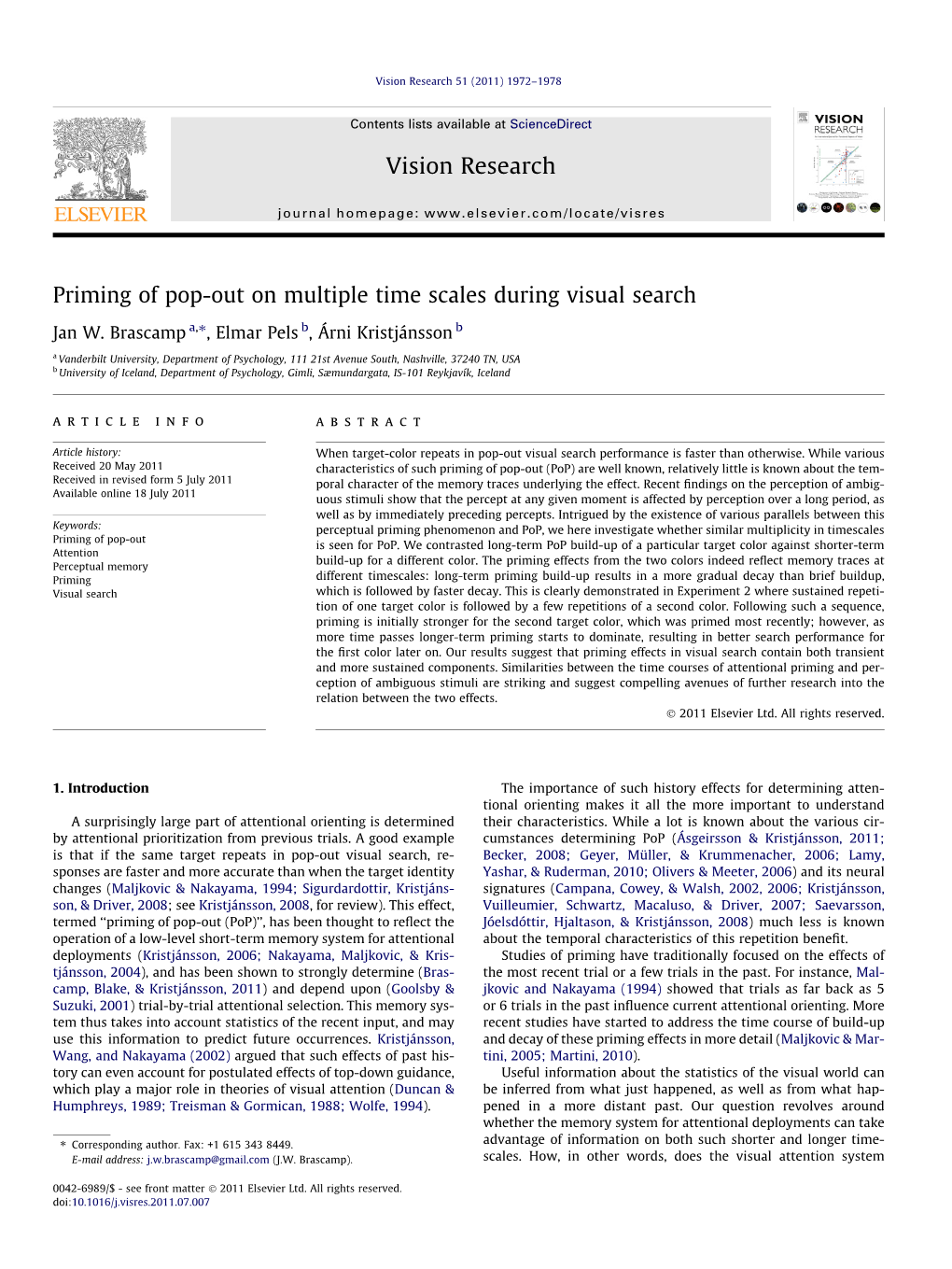 Priming of Pop-Out on Multiple Time Scales During Visual Search ⇑ Jan W