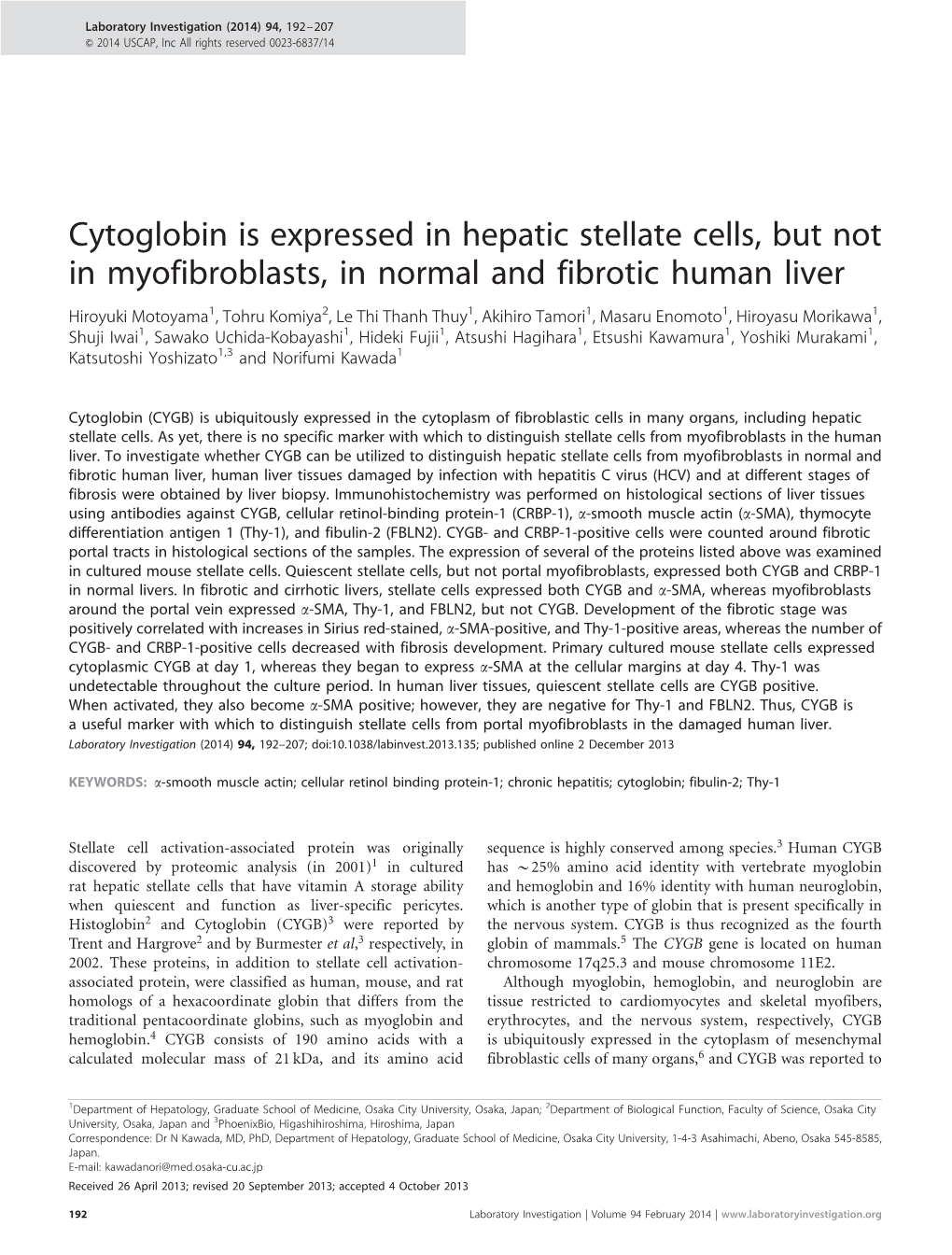Cytoglobin Is Expressed in Hepatic Stellate Cells, but Not In