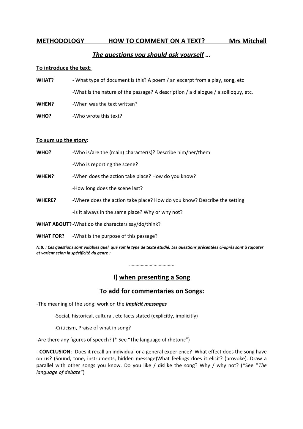 METHODOLOGY HOW to COMMENT on a TEXT? Mrs Mitchell