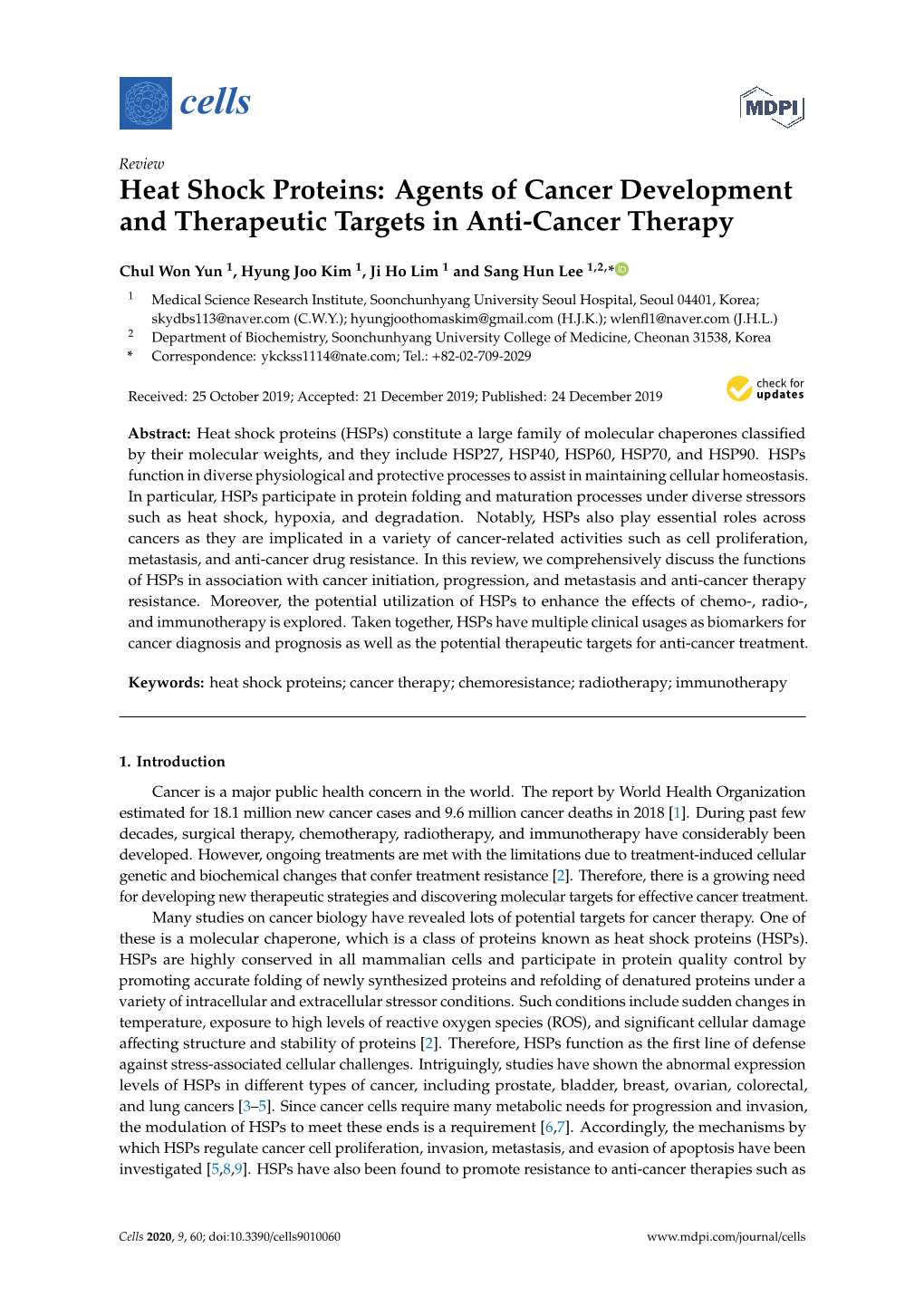 Heat Shock Proteins: Agents of Cancer Development and Therapeutic Targets in Anti-Cancer Therapy