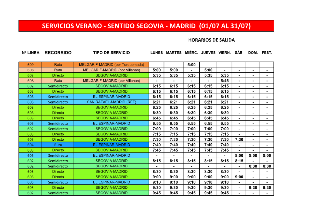 Servicios Verano - Sentido Segovia - Madrid (01/07 Al 31/07)