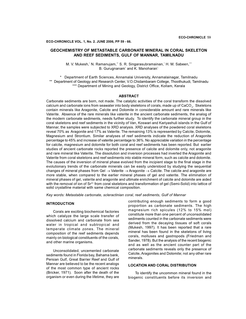 Geochemistry of Metastable Carbonate Mineral in Coral Skeleton and Reef Sediments, Gulf of Mannar, Tamilnadu