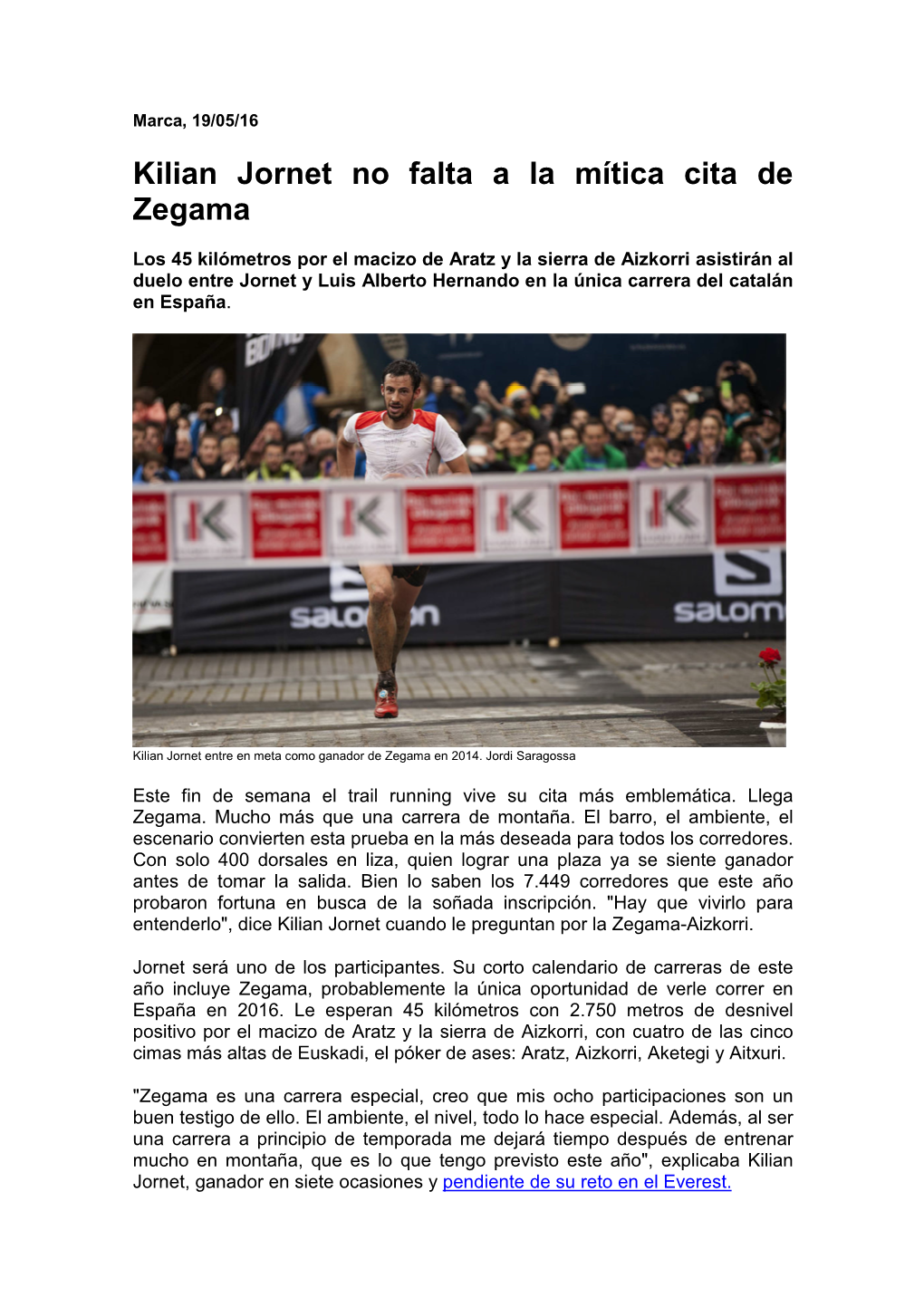 Kilian Jornet No Falta a La Mítica Cita De Zegama