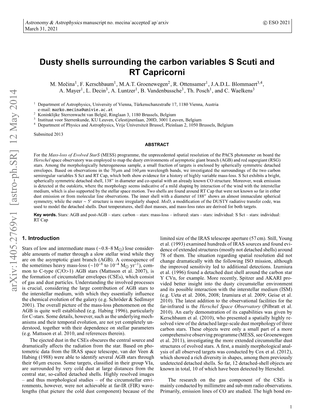 Dusty Shells Surrounding the Carbon Variables S Scuti and RT Capricorni Ergy of the Molecule Prevents Its Quick (Photo-)Dissociation and Table 1