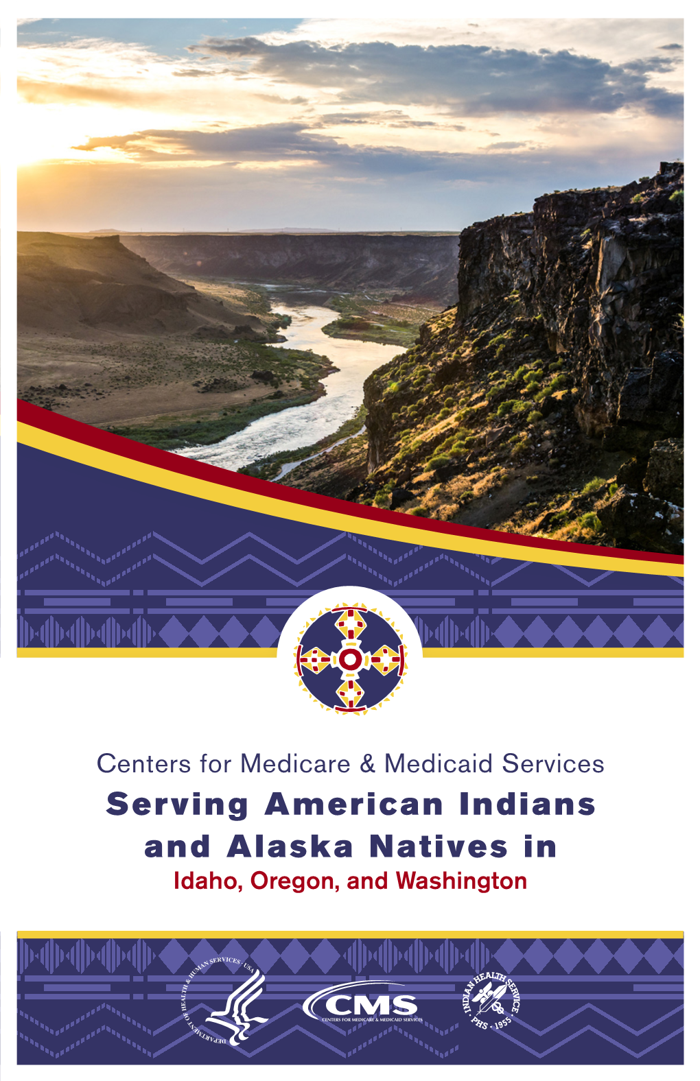 CMS Serving American Indians and Alaska Natives in Idaho, Oregon