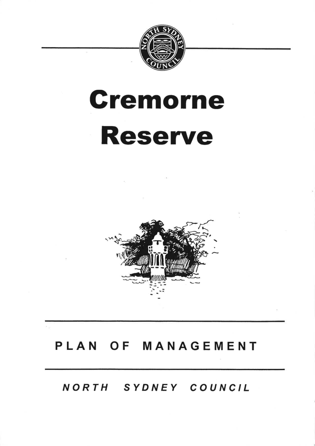 Cremorne Reserve Plan of Management 04/13 (MW – OSE) Page 1 3.6.3 Accessing the Water