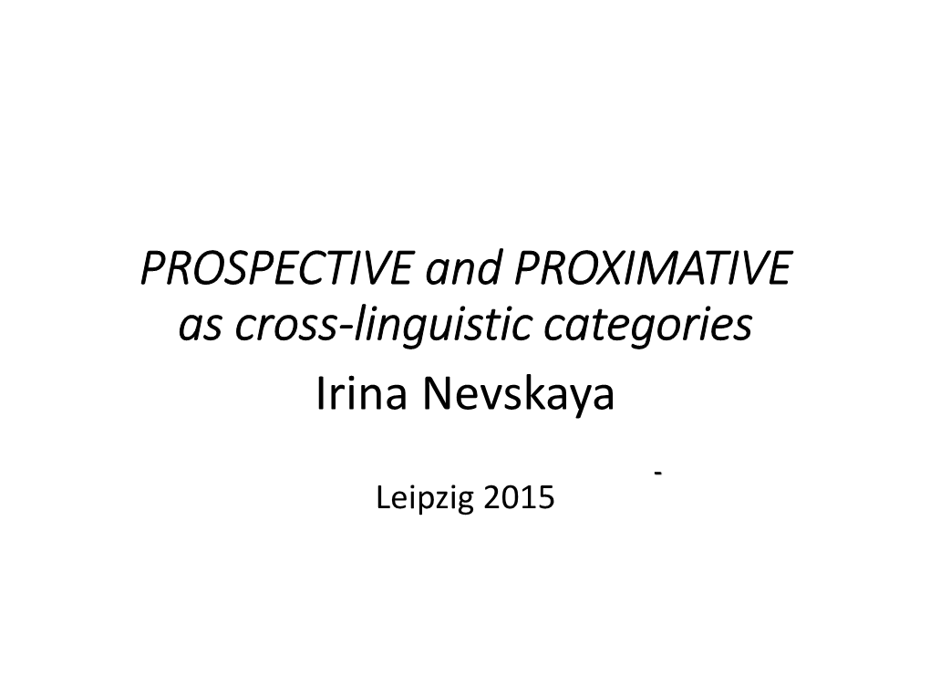 Prospective and Avertive in Turkic Languages