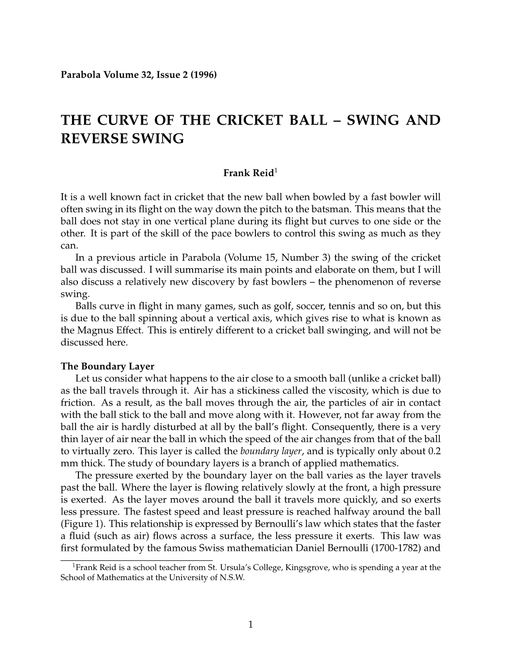 The Curve of the Cricket Ball – Swing and Reverse Swing