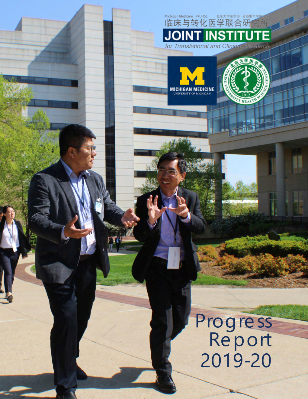 Progress Report 2019-20 Executive Officers of the University of Michigan Health System:Marschall S