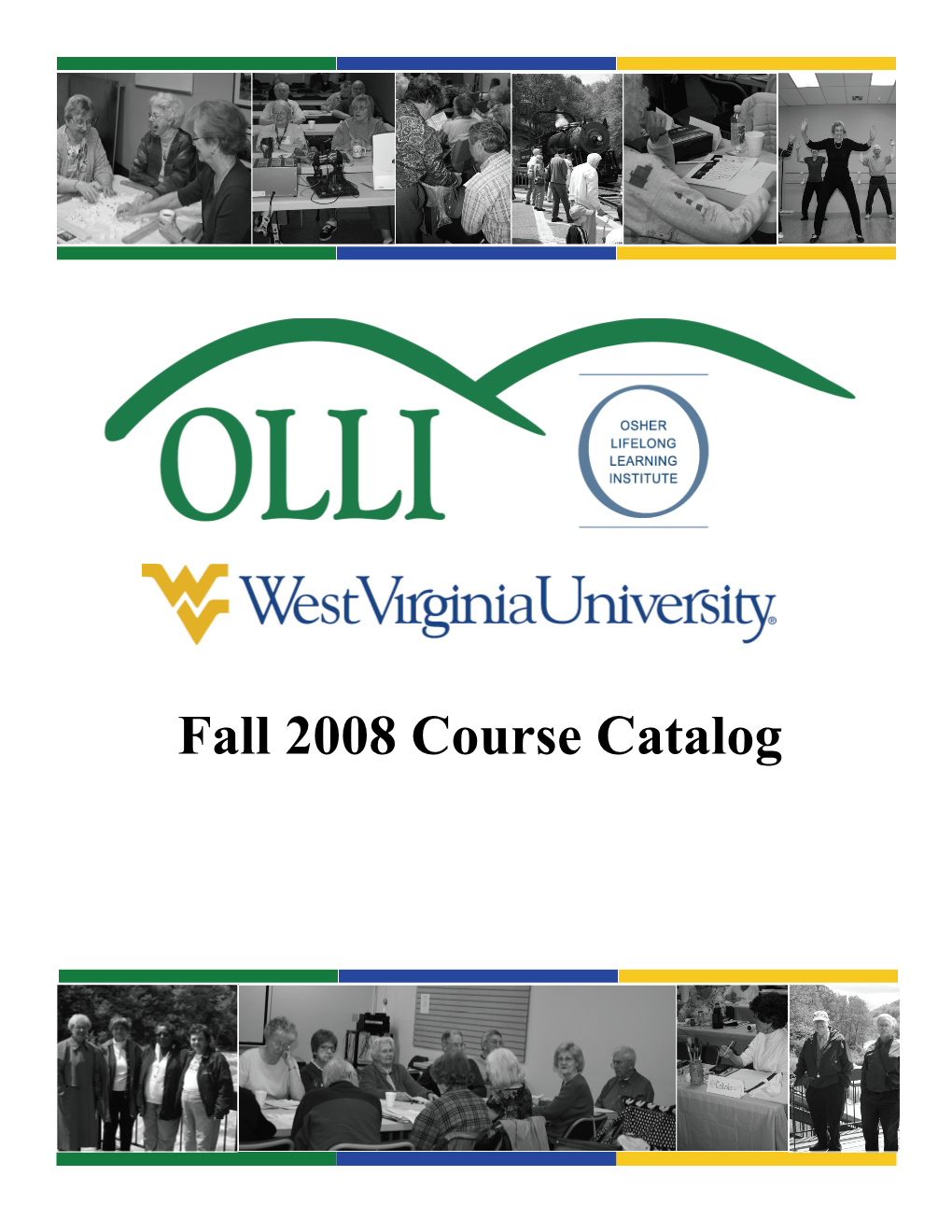 Fall 2008 Course Catalog