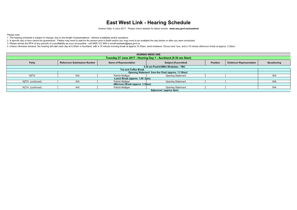 East West Link - Hearing Schedule Version Date: 9 June 2017