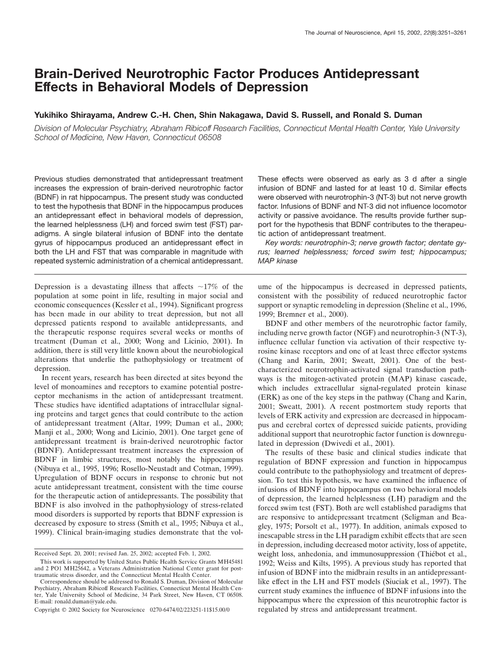 Brain-Derived Neurotrophic Factor Produces Antidepressant Effects in Behavioral Models of Depression