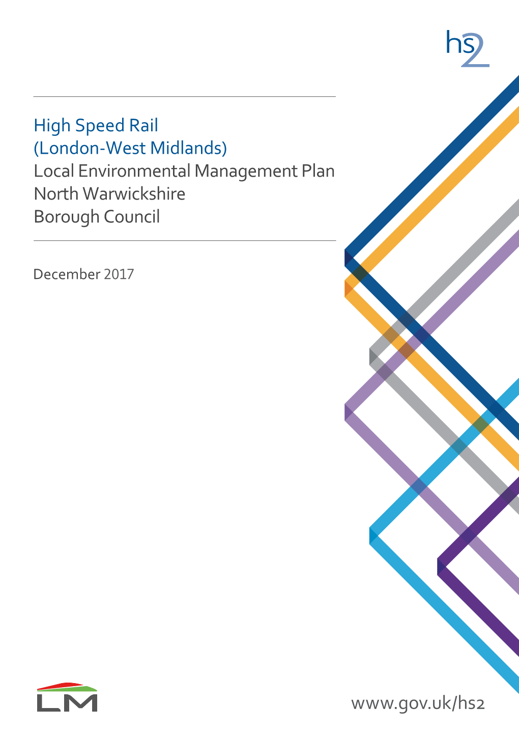 2 Purpose of the Local Environmental Management Plan