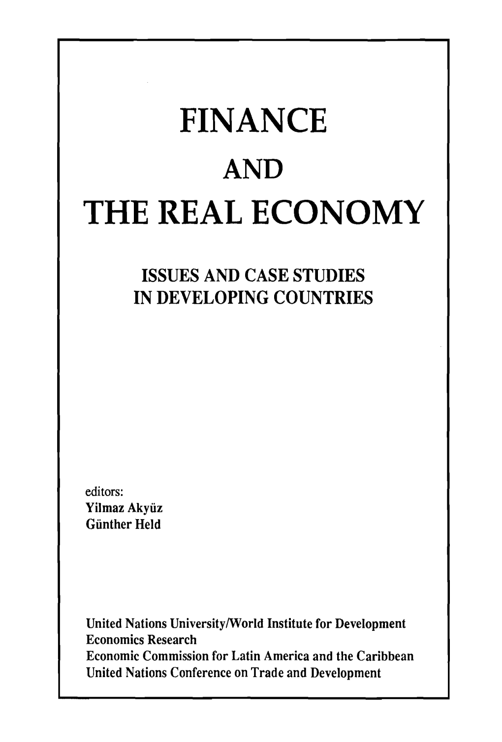 Finance the Real Economy