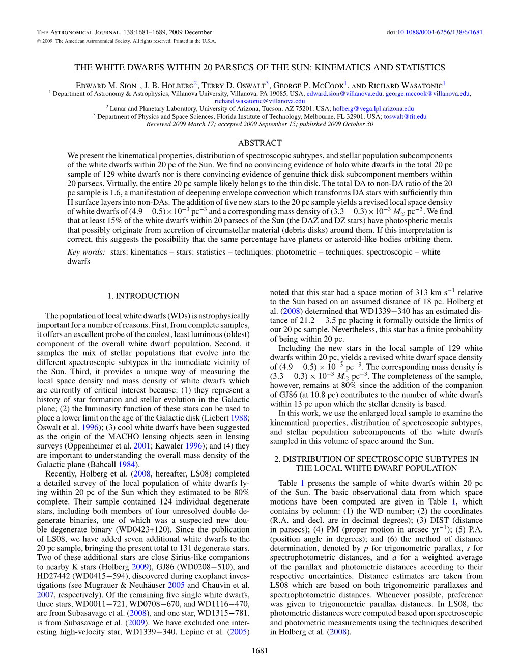 The White Dwarfs Within 20 Parsecs of the Sun: Kinematics and Statistics