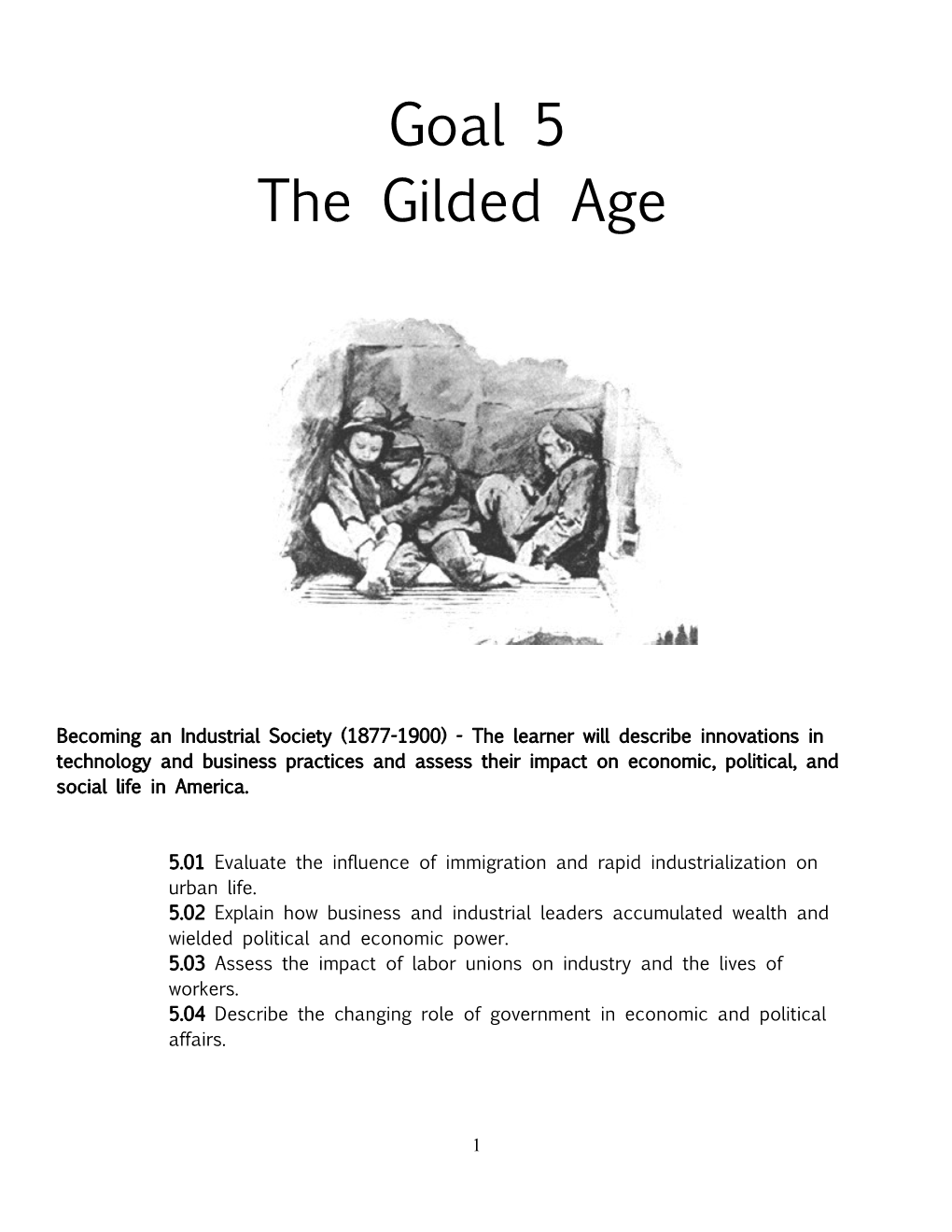 5.01 Evaluate the Influence of Immigration and Rapid Industrialization On