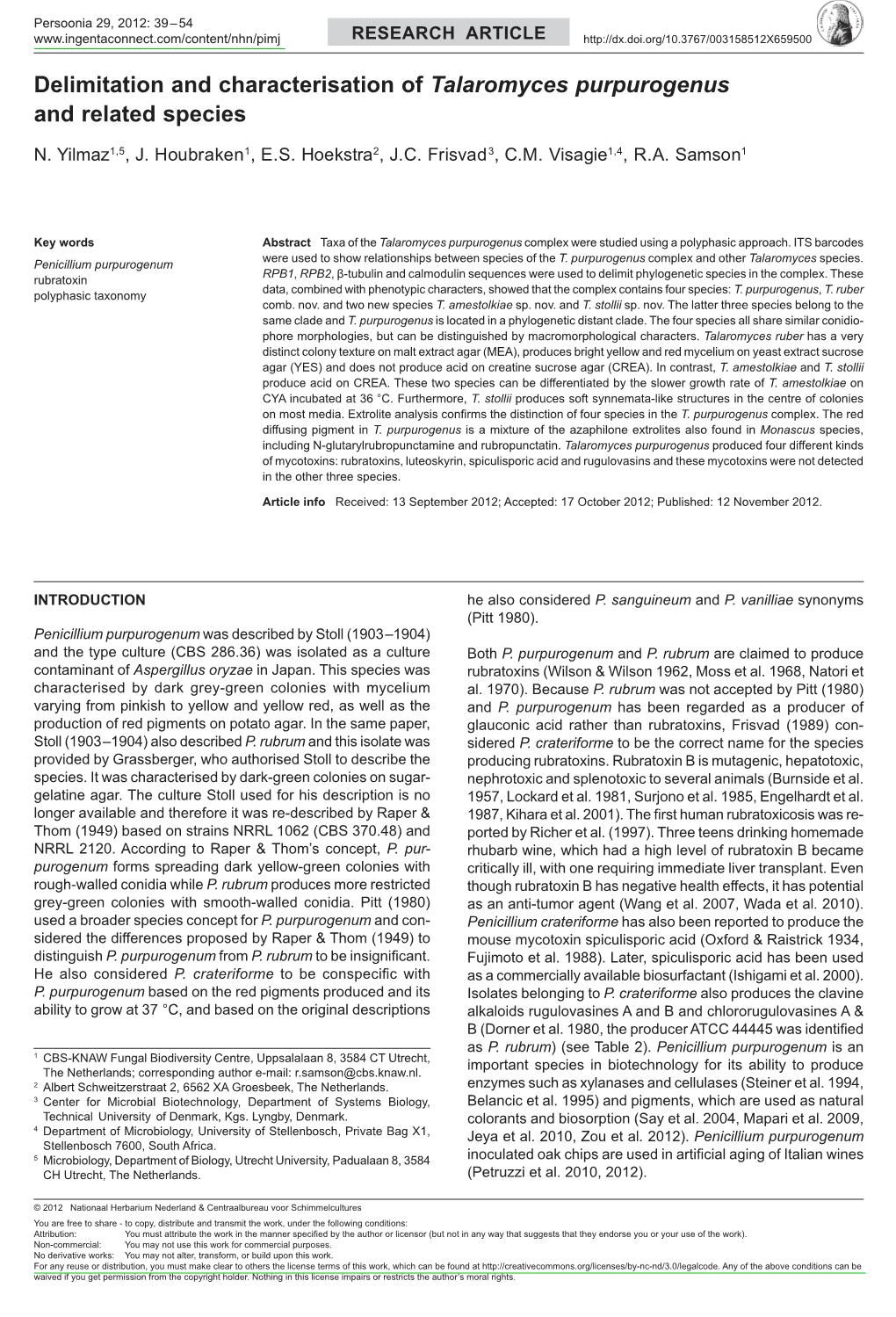 <I>Talaromyces Purpurogenus </I> and Related Species