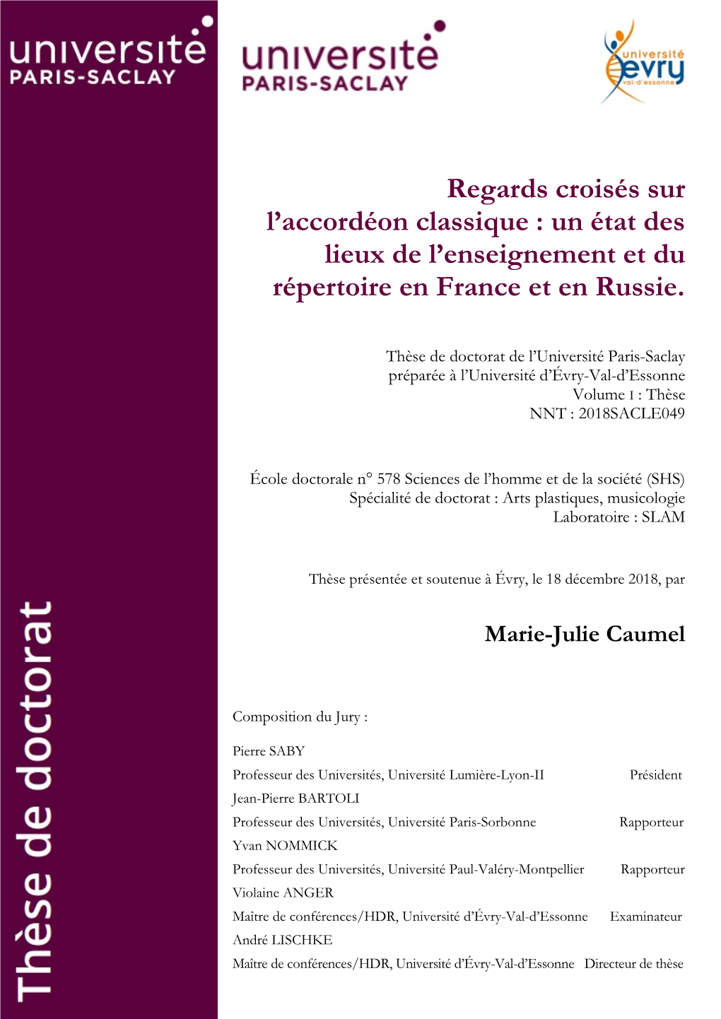 Accordéon Classique : Un État Des Lieux De L’Enseignement Et Du Répertoire En France Et En Russie