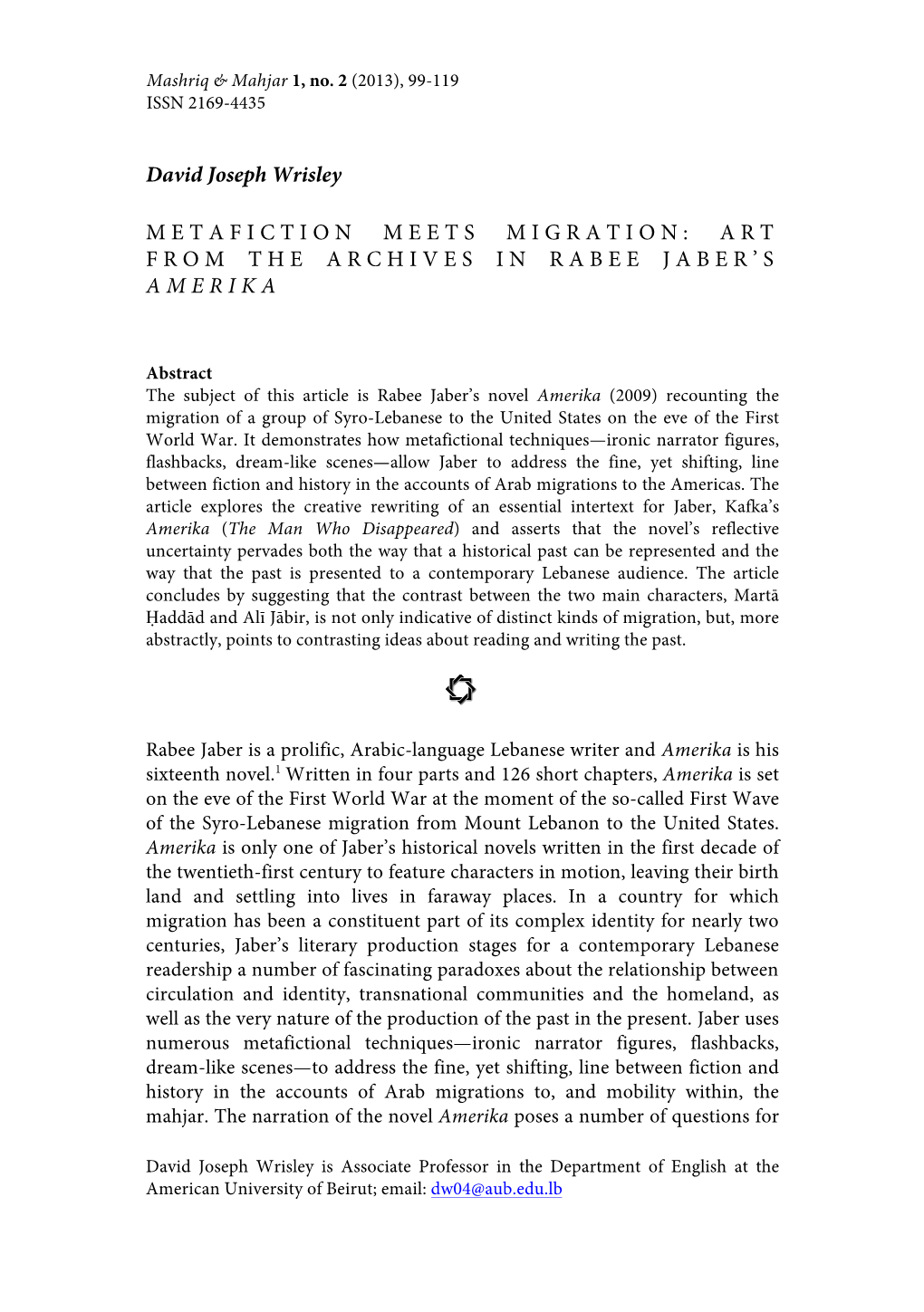 David Joseph Wrisley METAFICTION MEETS MIGRATION: ART FROM