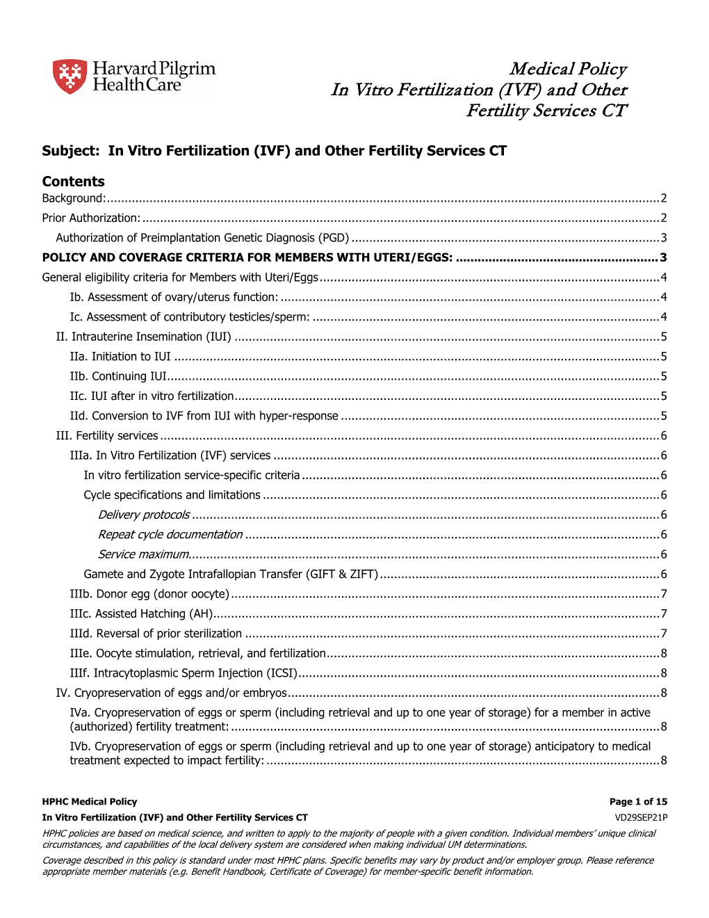 Medical Policy in Vitro Fertilization (IVF) and Other Fertility Services CT