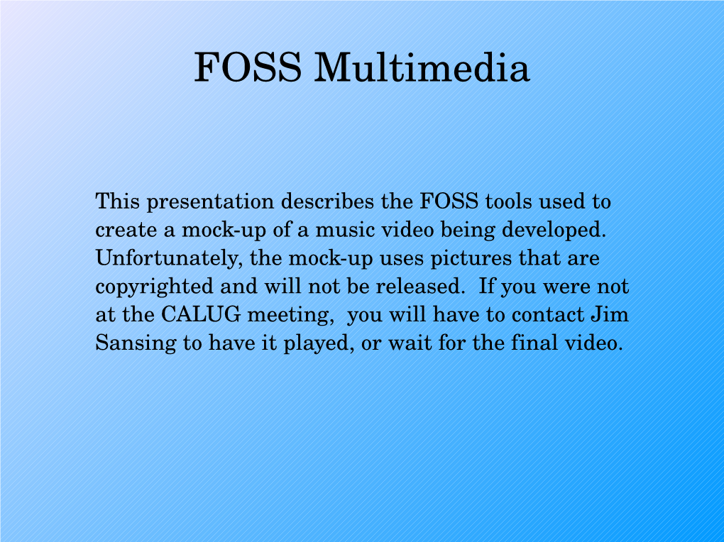 FOSS Multimedia